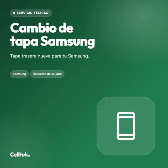 Cambio Tapa Samsung